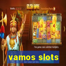 vamos slots